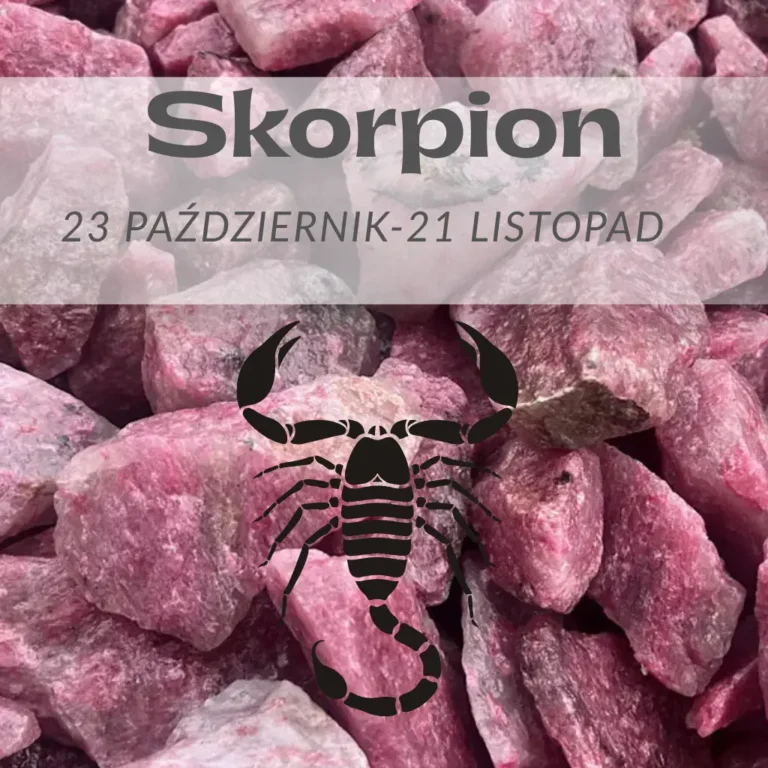 Kamienie dla Skorpiona – najlepsze minerały i ich znaczenie