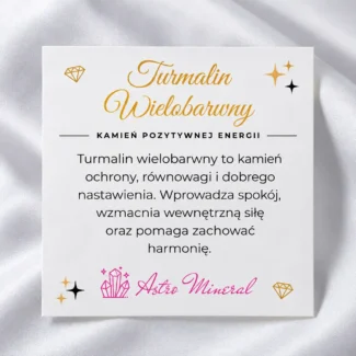 Turmalin wielobarwny - kartka z opisem właściwości kamienia